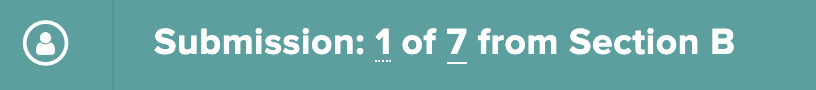 A screen capture of the submission counter in the bottom action bar. It displays the current number and total number of the submission being graded as well as the section the submission is in and that's being currently graded. 